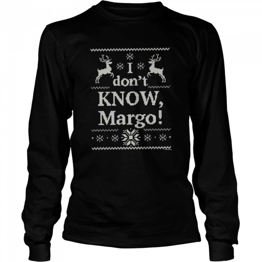 Knit Pattern I Don’t Know Margo shirt Long Sleeved T-shirt