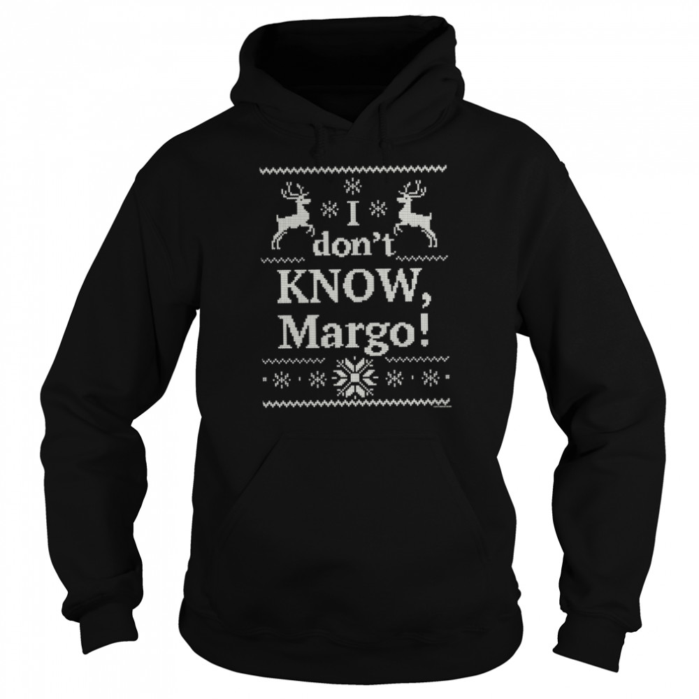 Knit Pattern I Don’t Know Margo shirt Unisex Hoodie