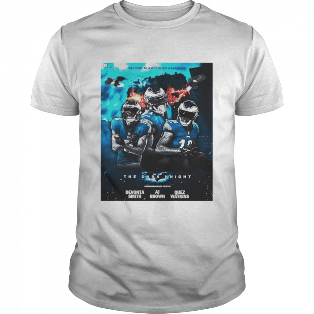 The dark knight welcome to a world with endzones shirt