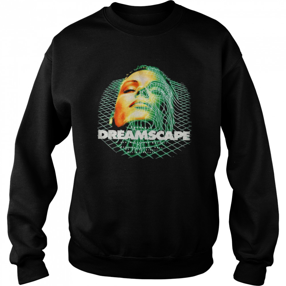 Dreamscape Old Skool Raver Hardcore Techno Dnb S And More shirt Unisex Sweatshirt