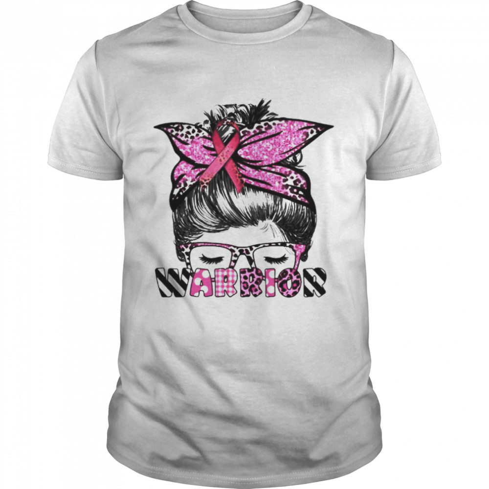 Warrior Messy Bun Breast Cancer Awareness shirt
