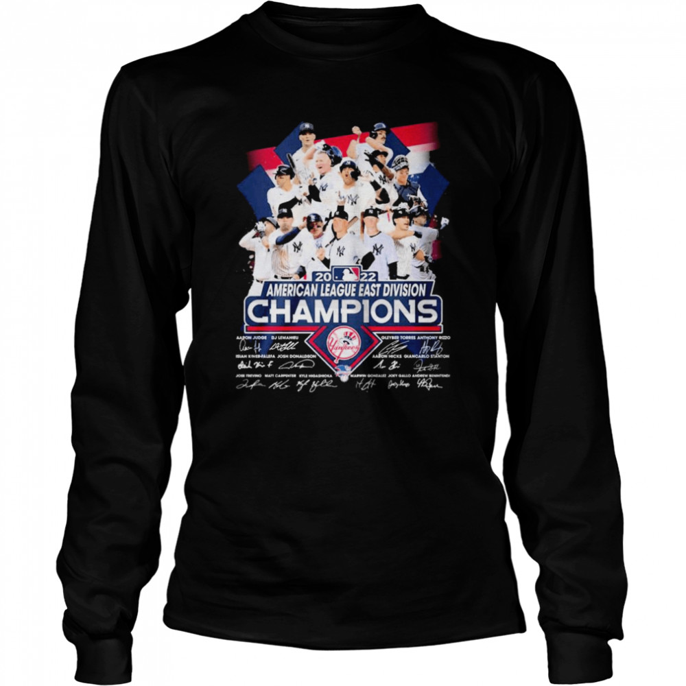MLB 2022 American League East Division Champions New York Yankees signatures shirt Long Sleeved T-shirt