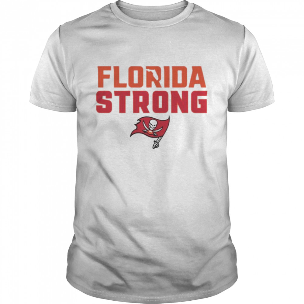 Tampa Bay Buccaneers Florida Strong shirt
