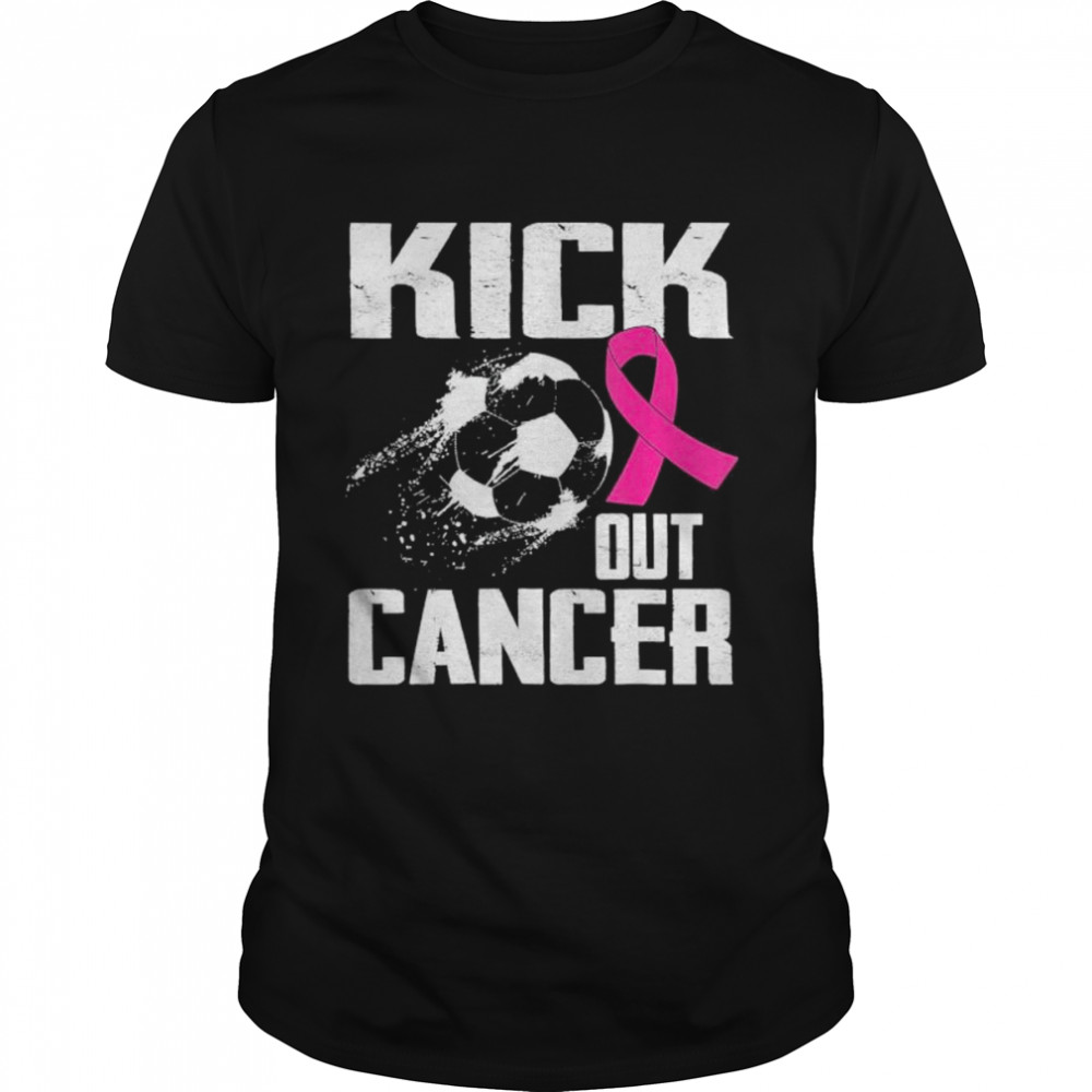 Breast Cancer Survivors Kick Out Cancer Soccer Ball Support Shirt