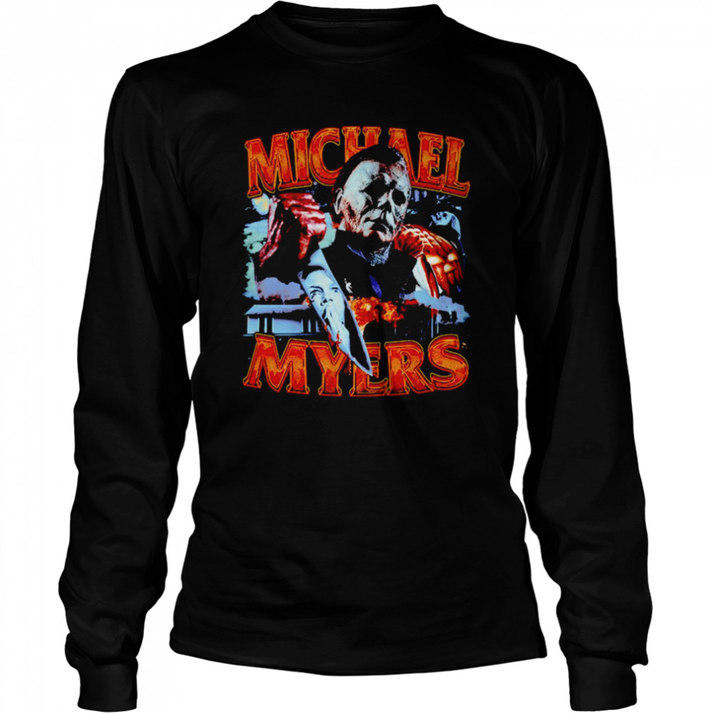 Michael Myers Dreams Halloween shirt Long Sleeved T-shirt
