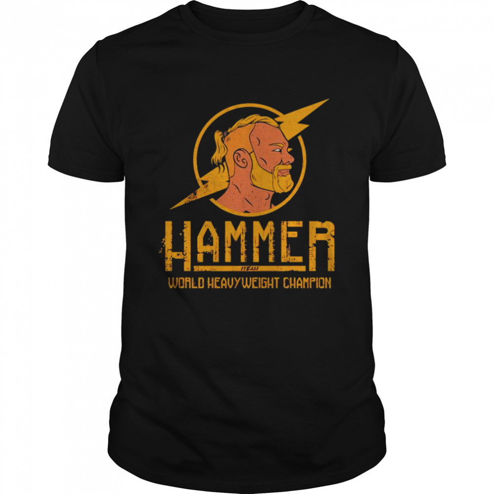 Hammerstone world heavyweight Champion shirt