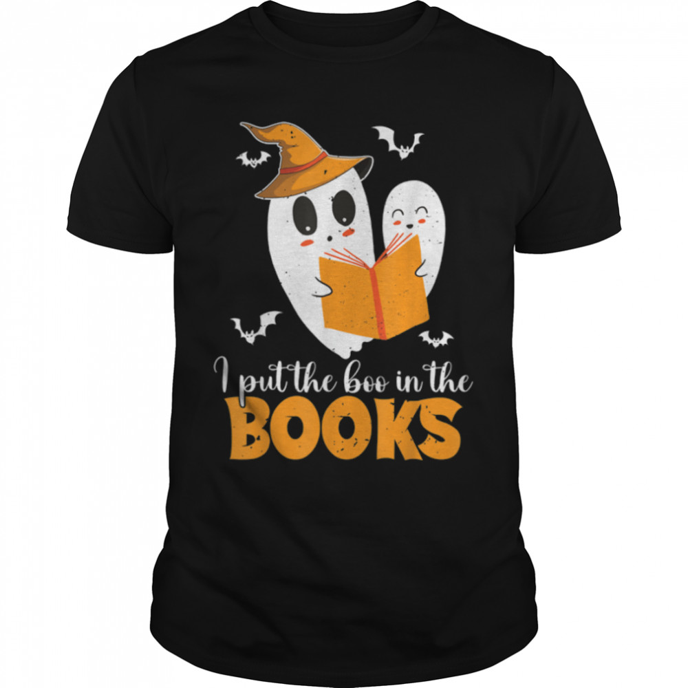 I Put The Boo In The Books Halloween Ghost Library Worker Lo T-Shirt B0BHJC9YLB
