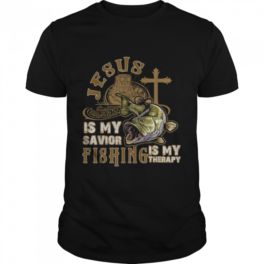 Jesus Is My Savior Fishing Is My Therapy Christian Cross T-Shirt B0BHJ7XSK9