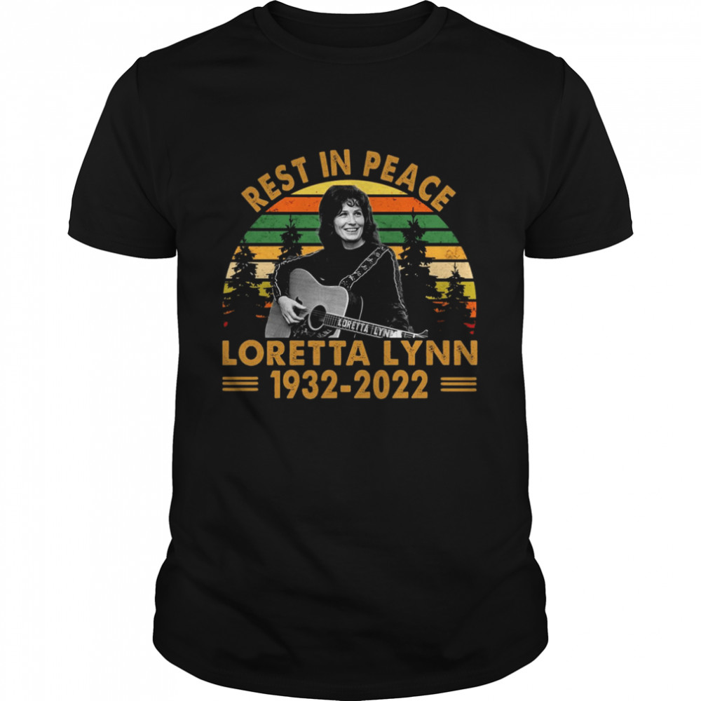 Rest In Peace Loretta Lynn 1932 2022 T-Shirt