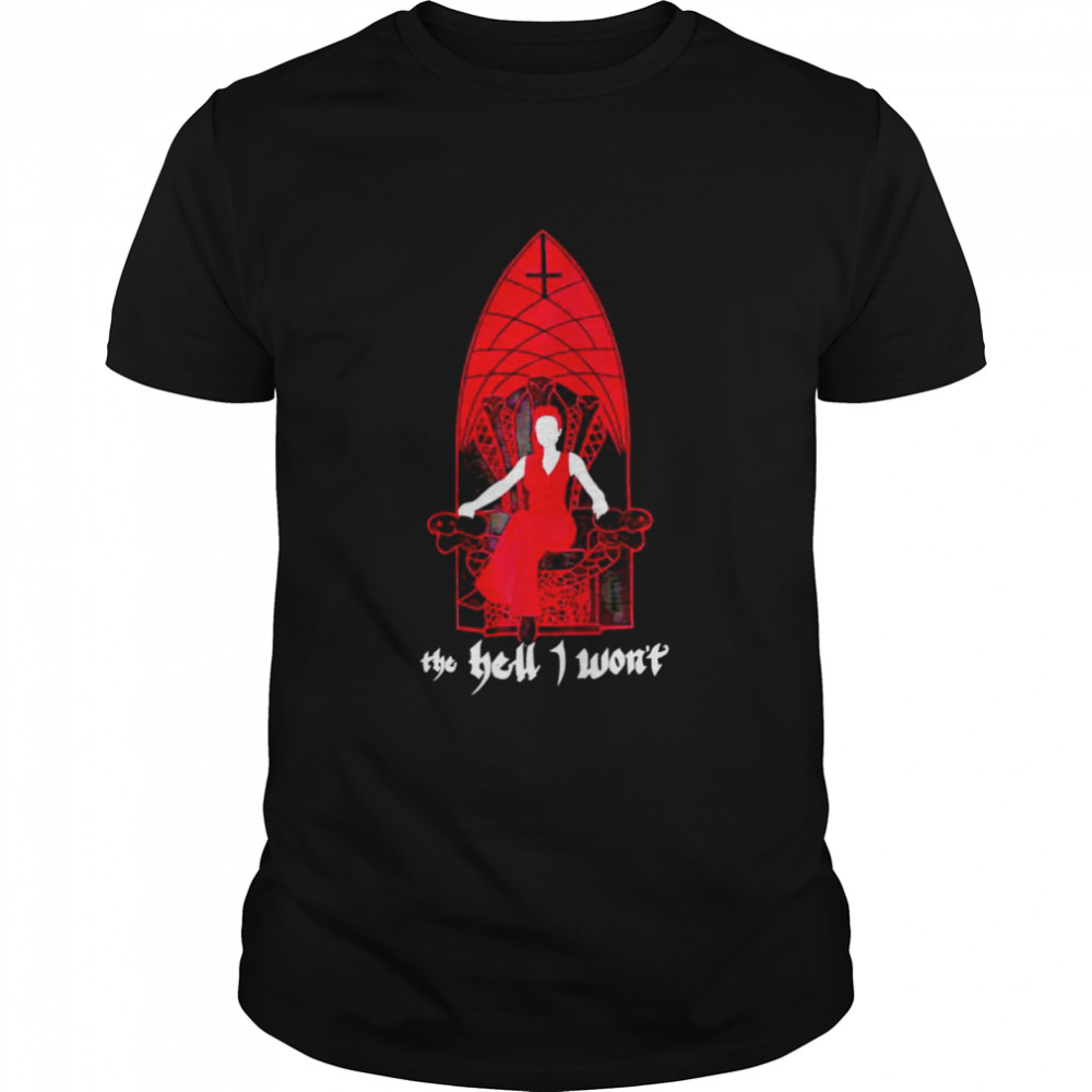 Ruth Connell’s the hell I won’t shirt