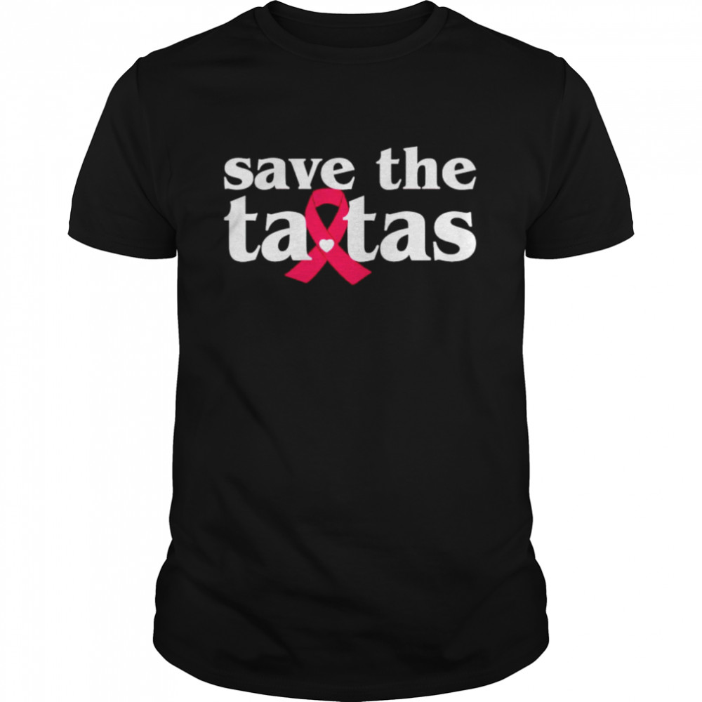 Save the taxtas shirt