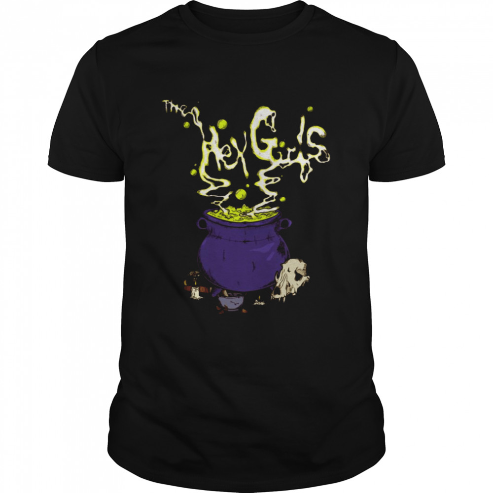 The Hex Girls The Potion shirt