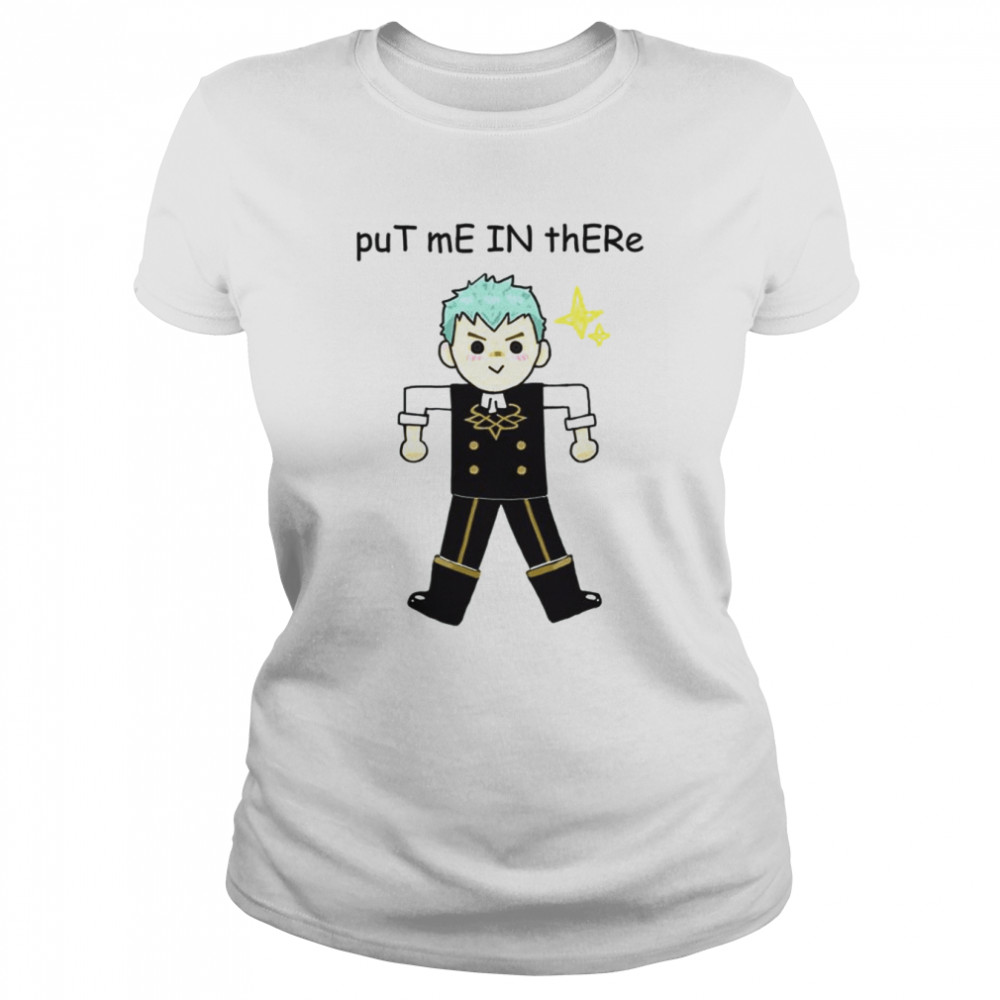 Put Me In There Ashen Wolves shirt Classic Women's T-shirt