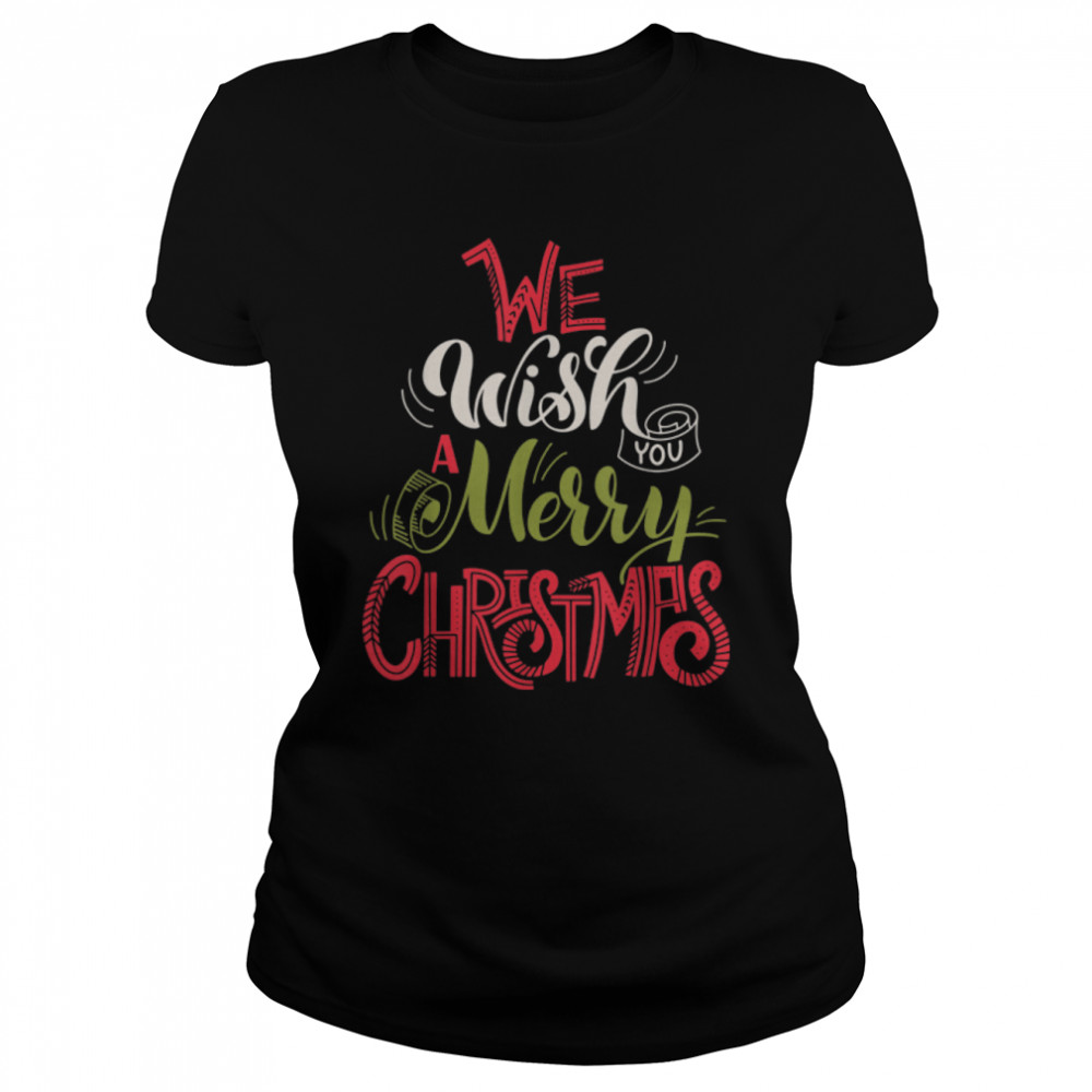 We Wish You a Merry Christmas Cute Xmas Pajama Family Group. T- B0BHJ7GWMQ Classic Women's T-shirt