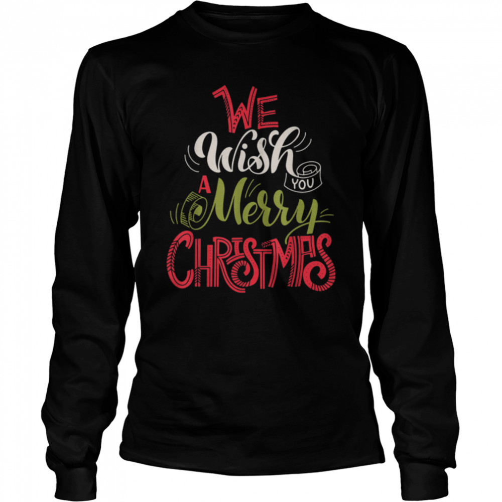 We Wish You a Merry Christmas Cute Xmas Pajama Family Group. T- B0BHJ7GWMQ Long Sleeved T-shirt