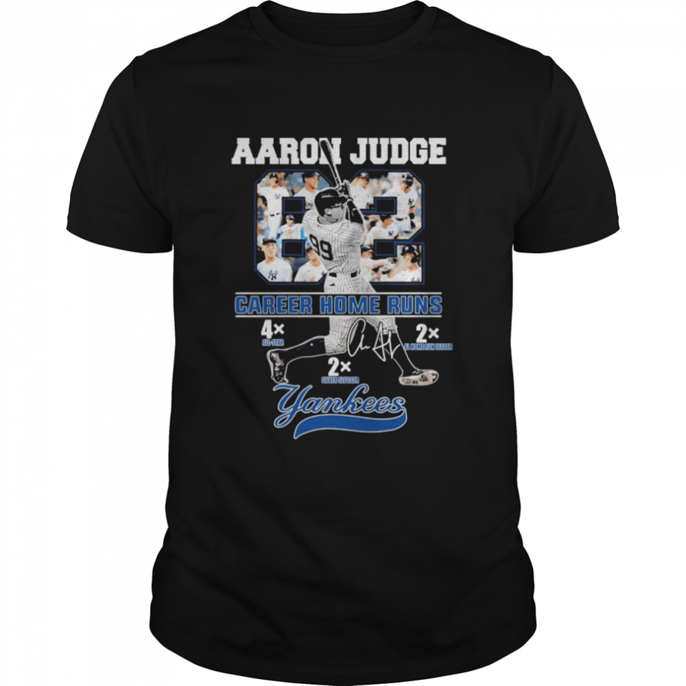 Aaron Judge 62 Career Home Runs New York Yankees signature shirt