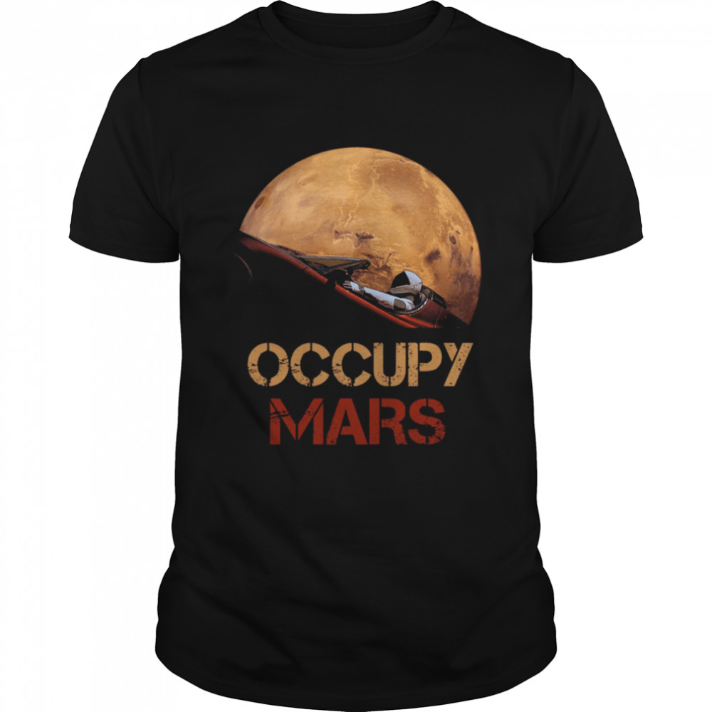 Elon Musk Occupy Mars shirt