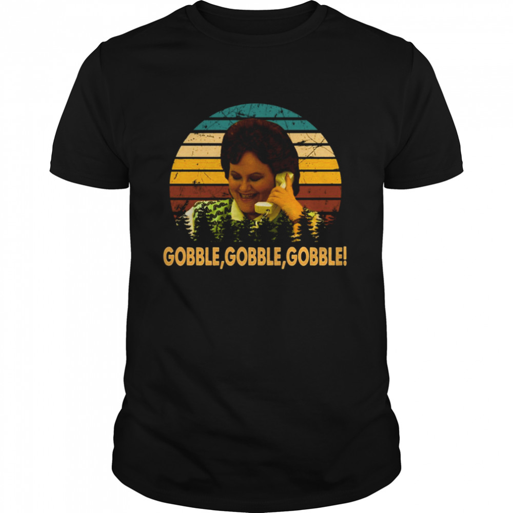 Gobble Gobble Gobble Vintage Planes Trains And Automobiles Films shirt