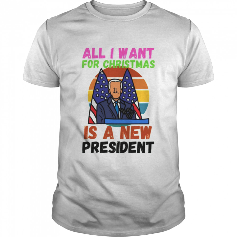 I Hate Biden All I Want For Christmas Is A New President shirt