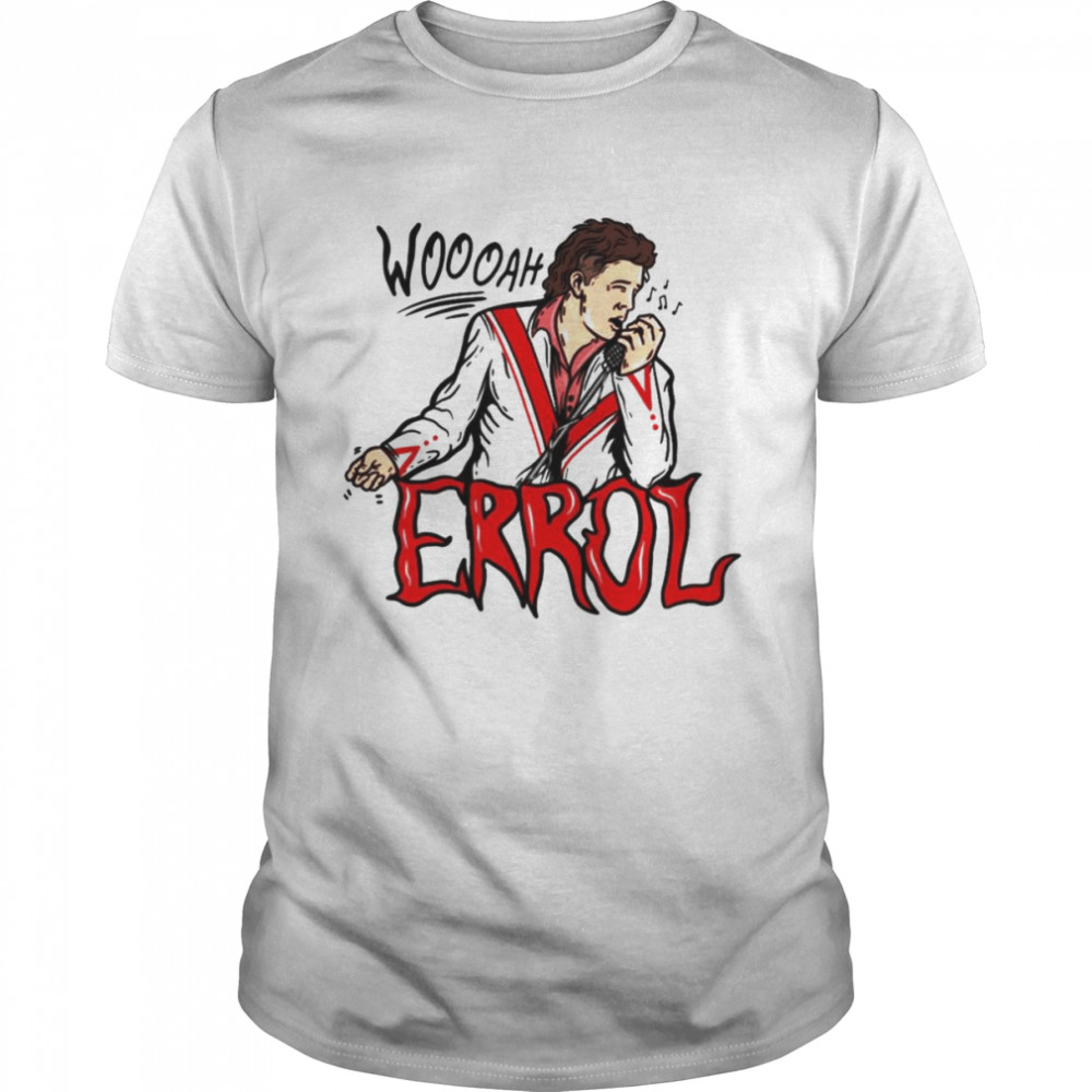 Woah Errol T-shirt