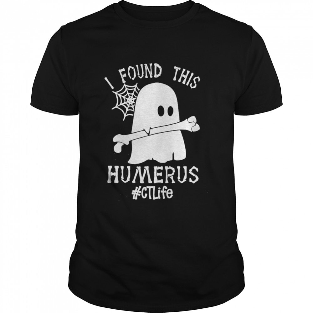 Ghost I found this Femurus #CT Life Halloween shirt