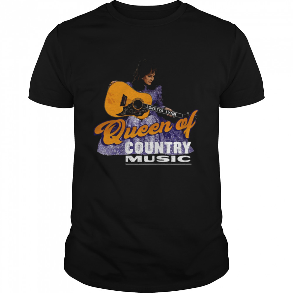 Queen Of Country Music Loretta Lynn Gift For Fans shirt