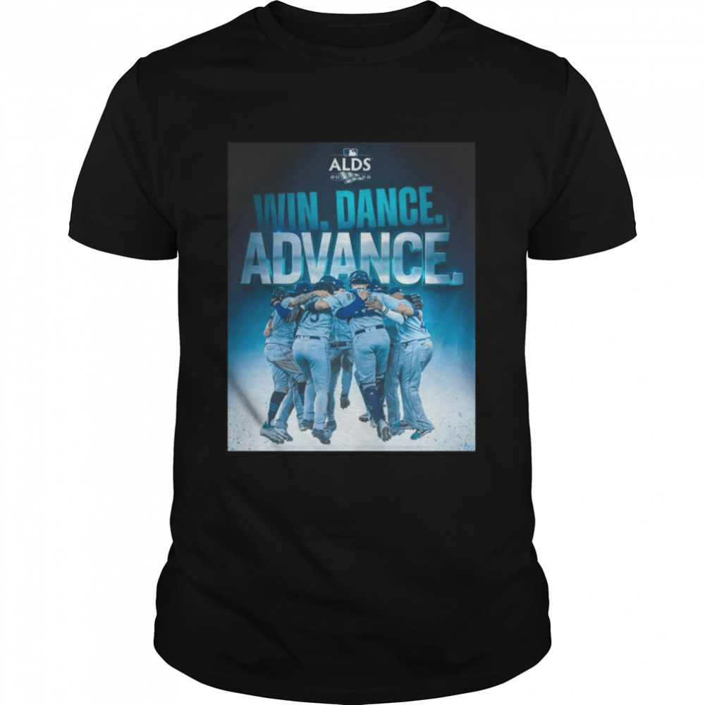 Seattle Mariners Win Dance Advance ALDS 2022 Shirt