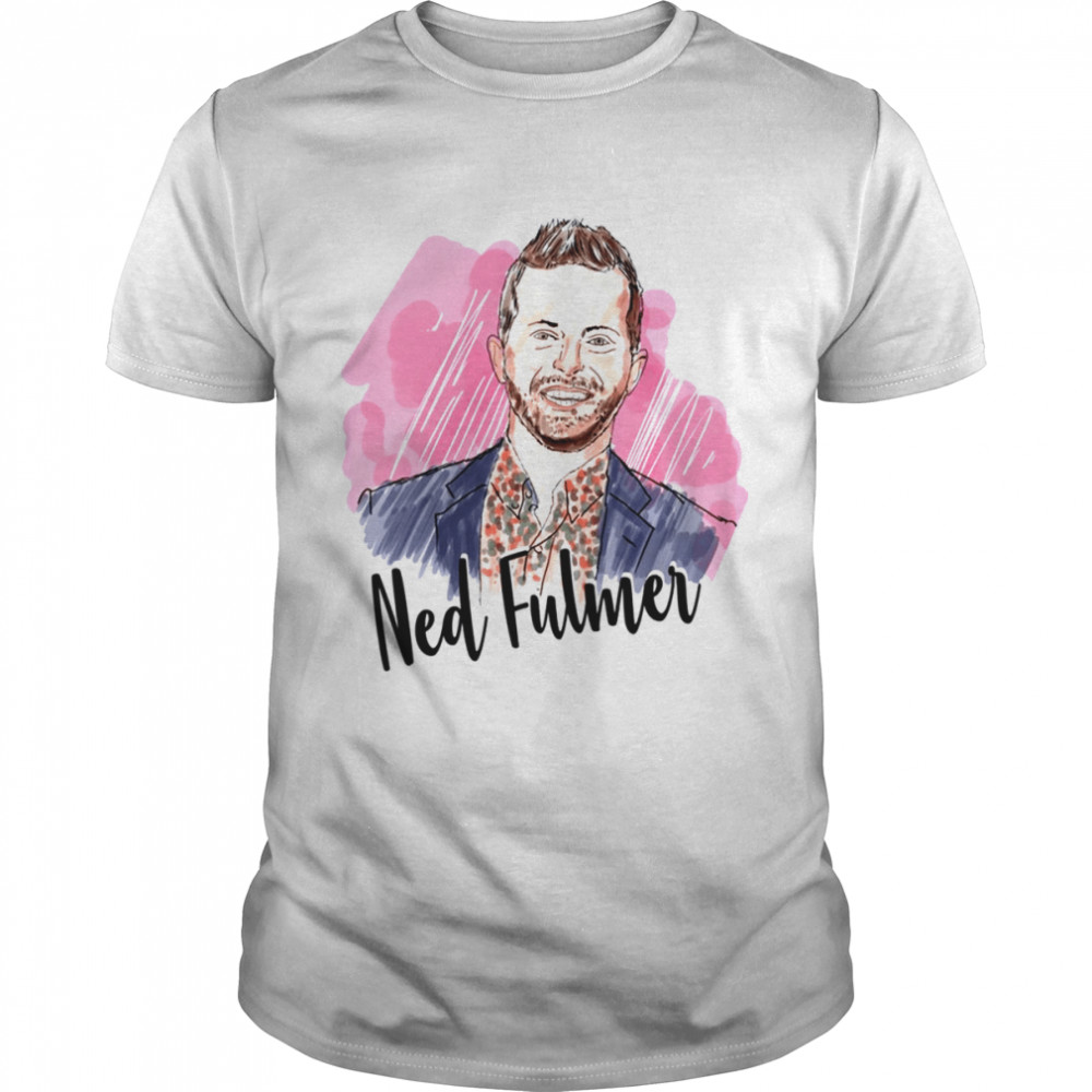 Ned Fulmer Trending In Try Guy shirt