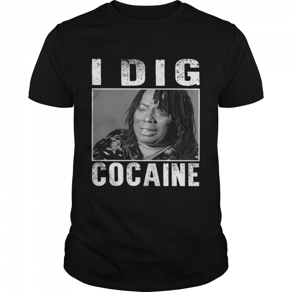 Retro Rick James I Dig Cocaine Dave Chappelle shirt