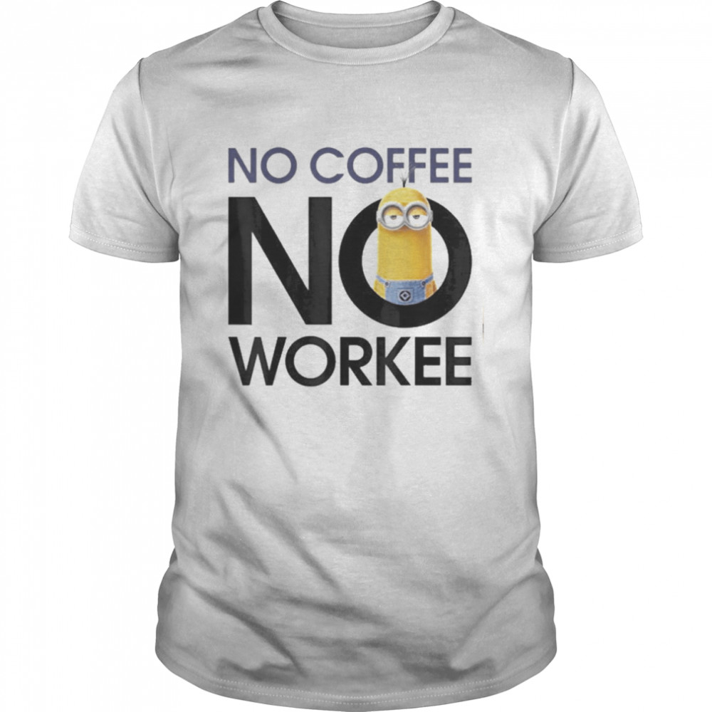 Cartoon Despicable Me Minions No Coffee No Workee Graphic Shirt