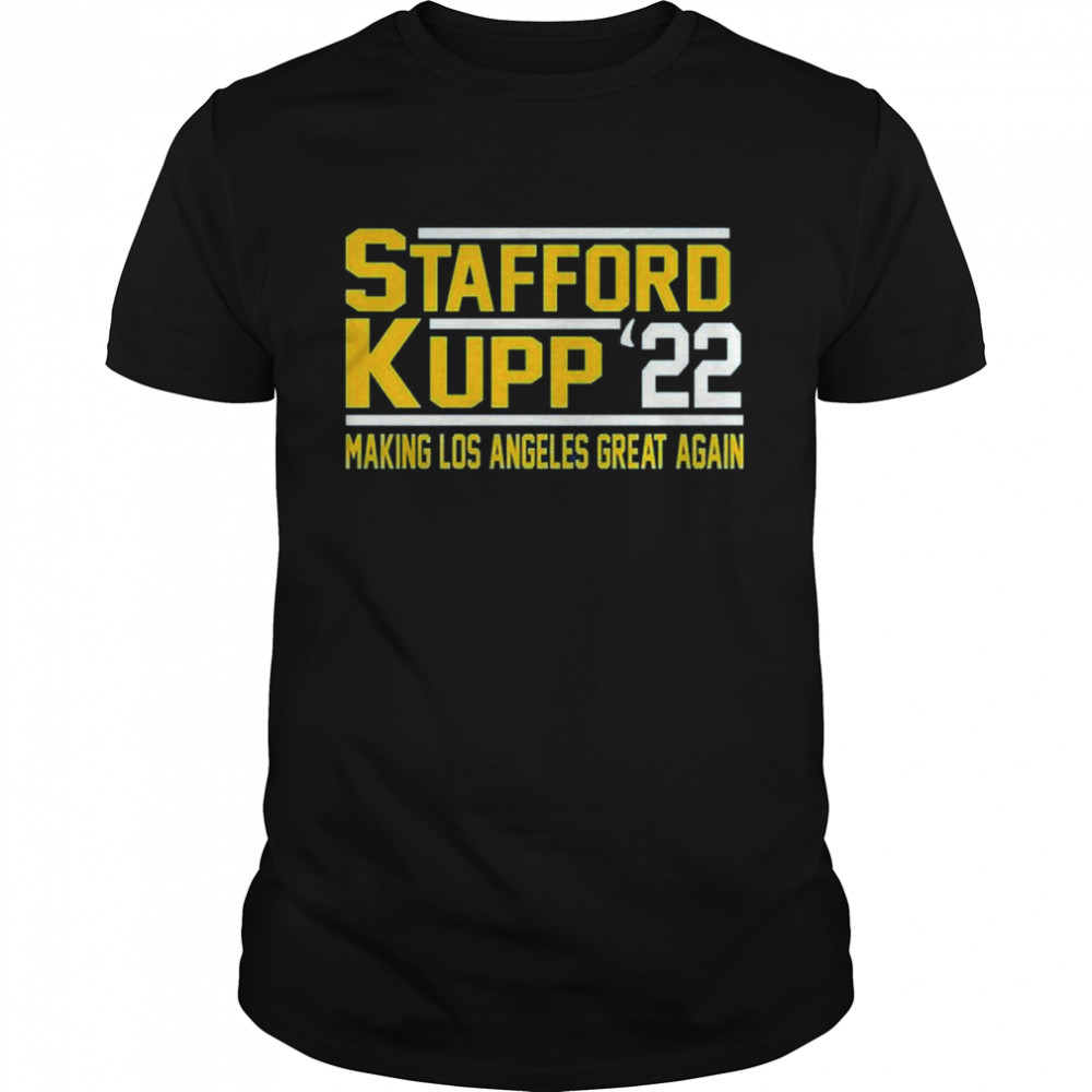 Matthew Stafford Cooper Kupp 2022 Making Los Angeles Great Again shirt