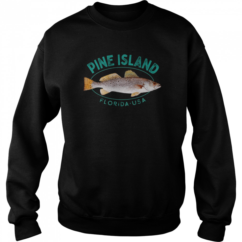 Pine Island Florida t-shirt Unisex Sweatshirt
