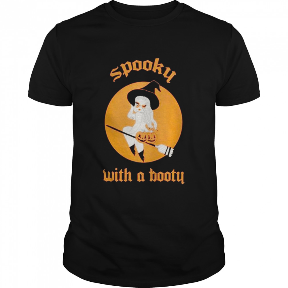 Spooky with a booty shirt