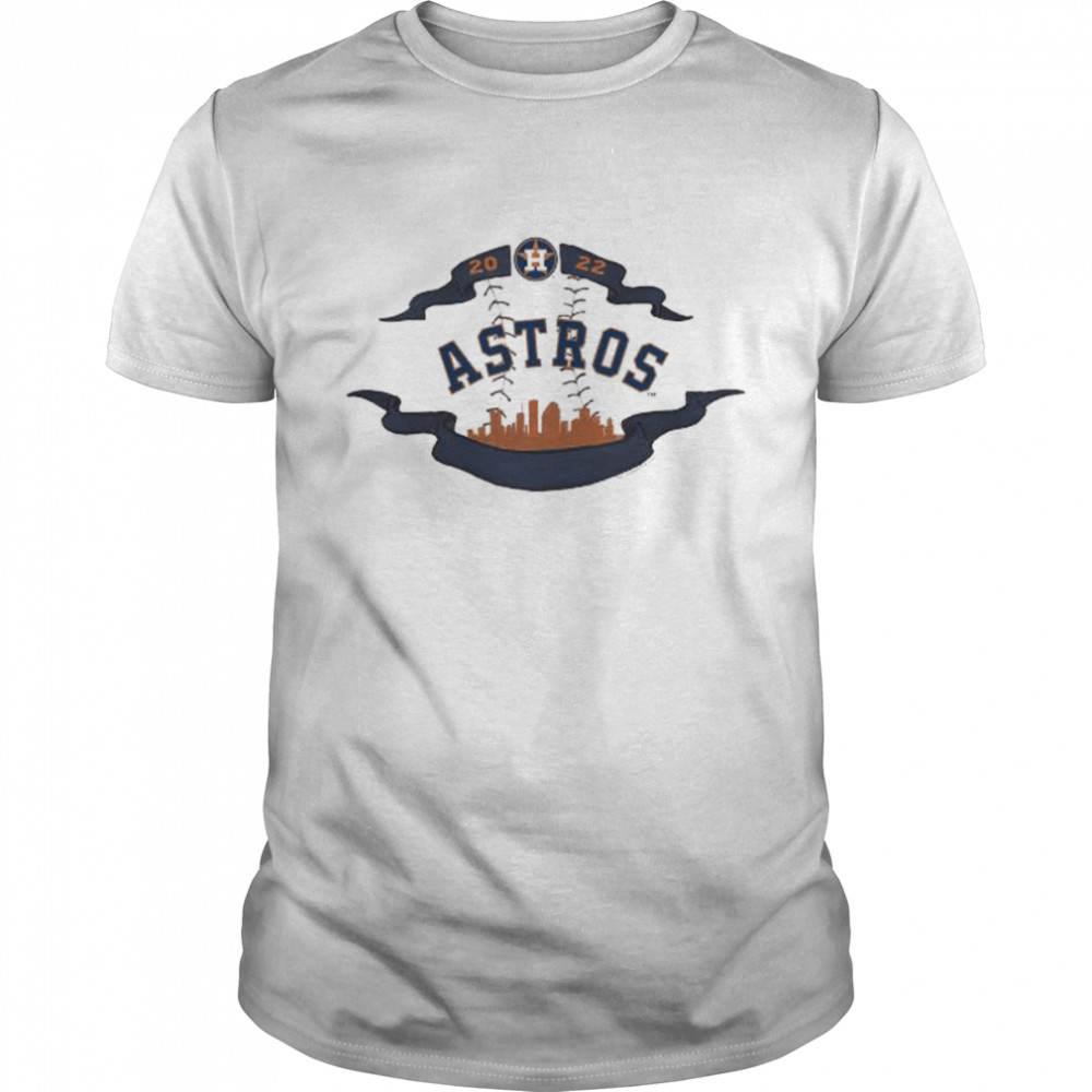 Houston Astros Cityscape Banner 2022 shirt
