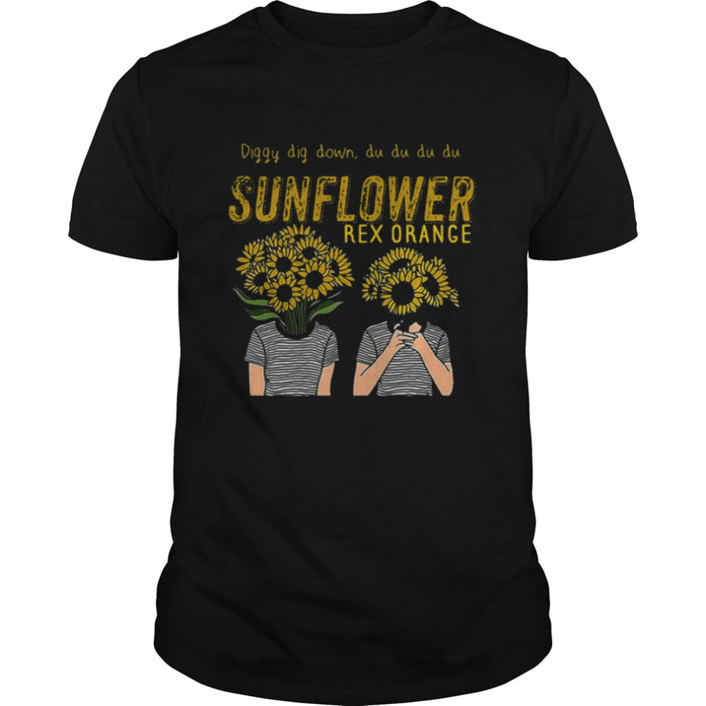Sunflower Rex Orange County Diggy Dig Down shirt