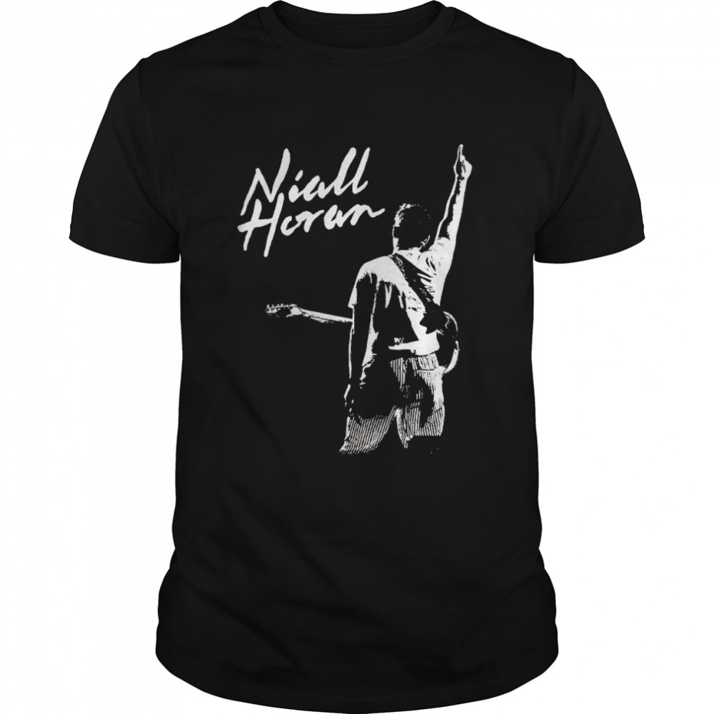 You Are The Only One Niall Horan Niall Horan shirt