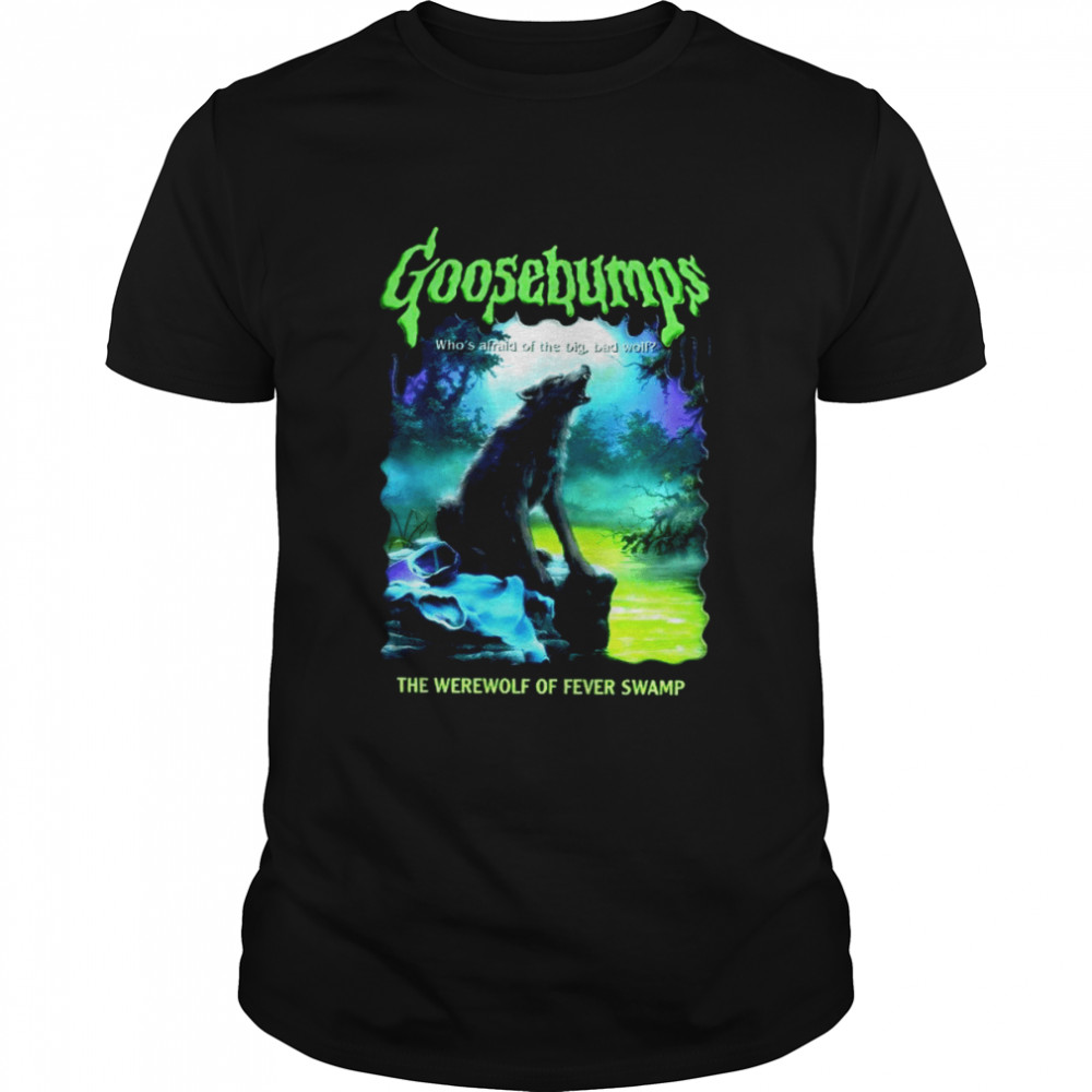 Goosebumps Nightmare Halloween Werewolf Fever Swamp shirt