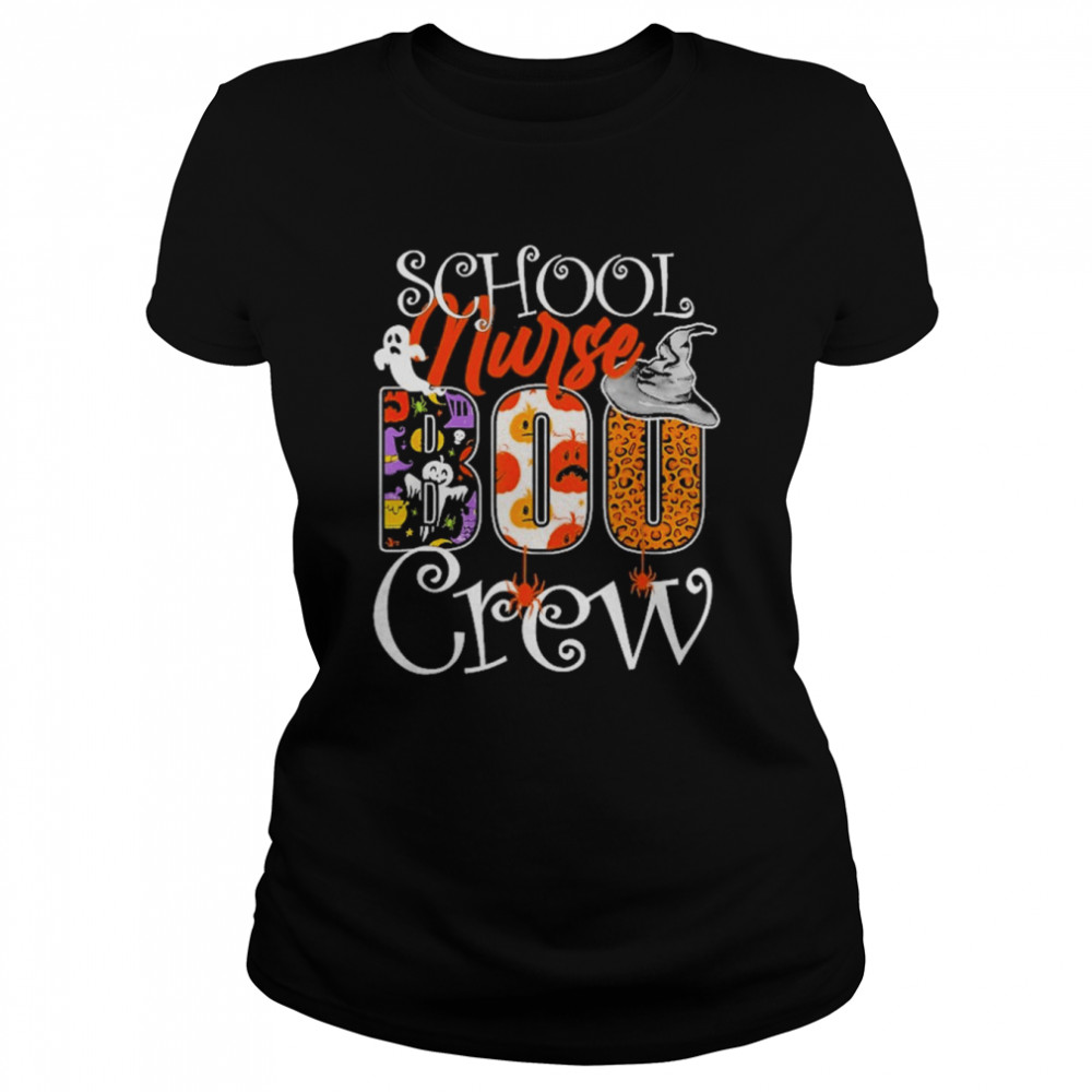 School Nurse Boo Crew Halloween School Nurse Party Costume  Classic Women's T-shirt