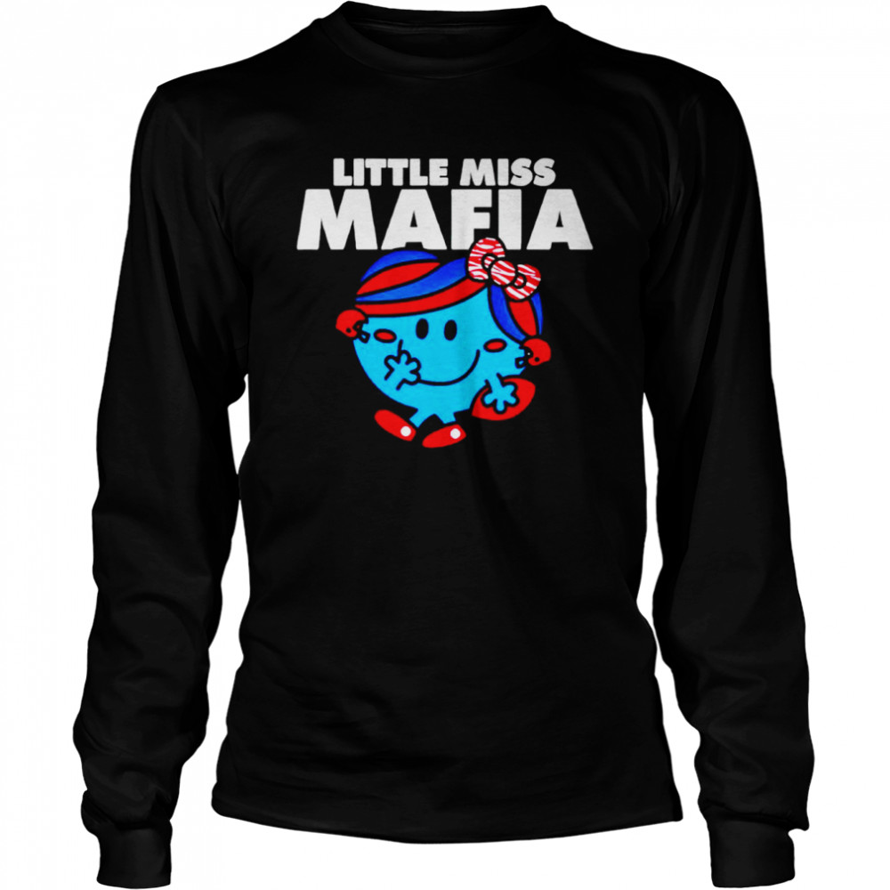 Little Miss Mafia T-shirt Long Sleeved T-shirt