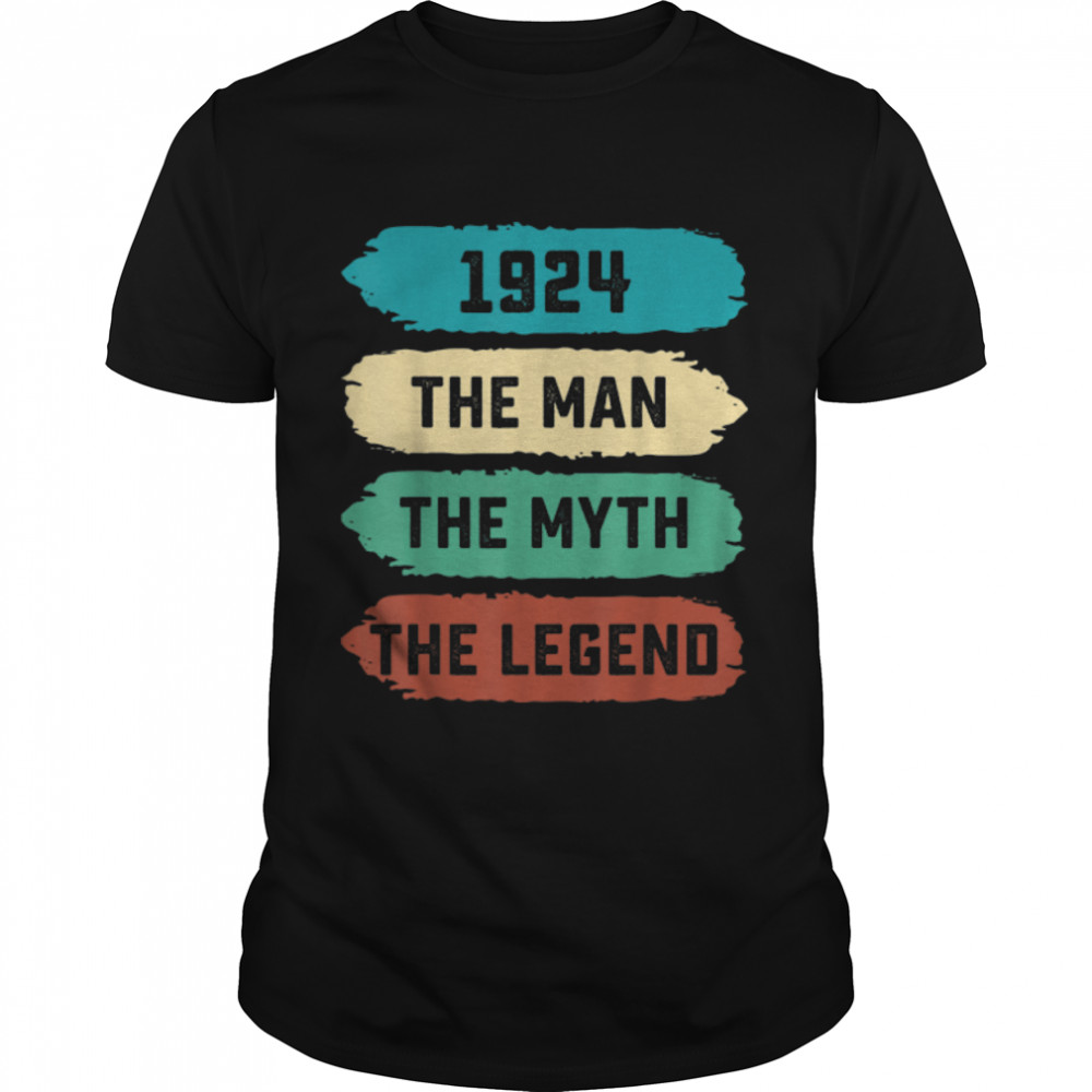 Mens Man Myth Legend 1924 99th Birthday Gift For 99 Years Old T-Shirt B0BK1DXGFC