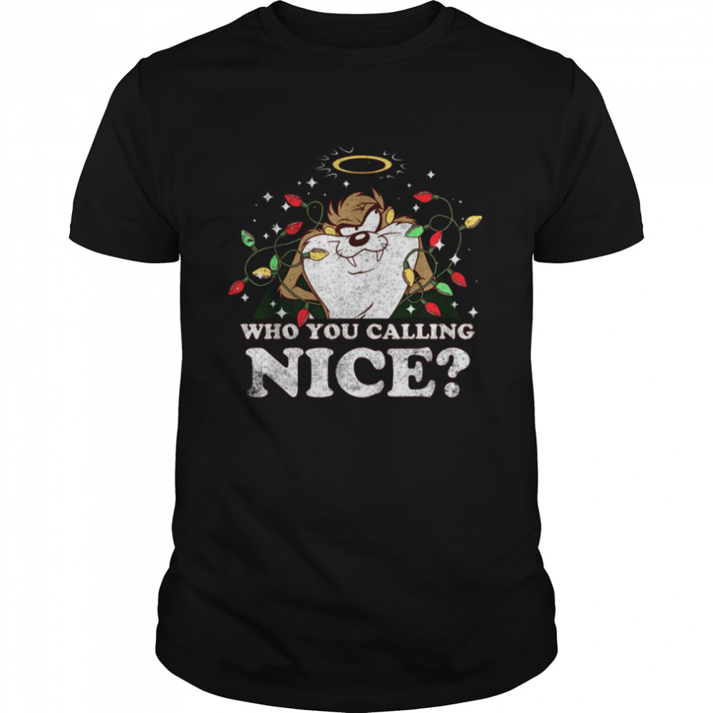 Taz Who You Calling Nice Space Jam New Legacy Looney Tunes Christmas shirt