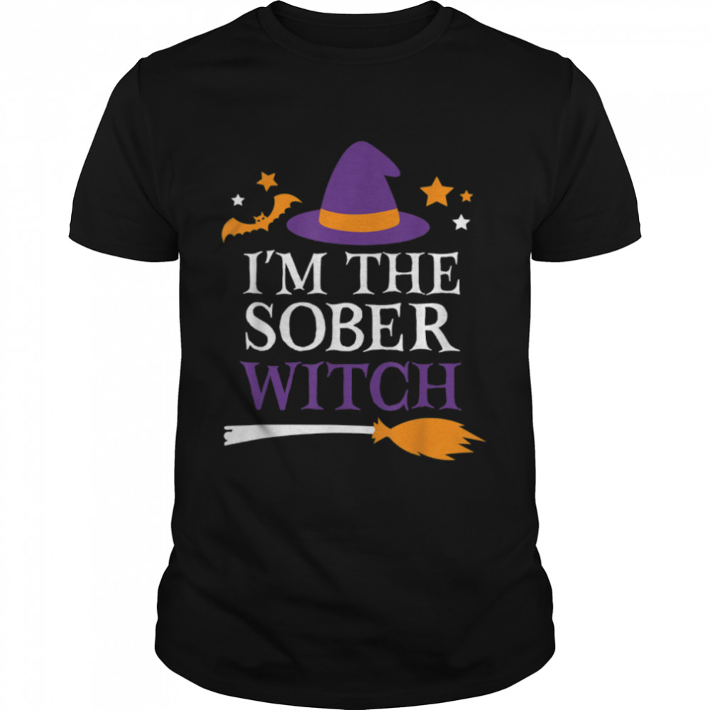 Matching Halloween Costume I'm The Sober Witch Halloween T-Shirt B0BKLCR3SF