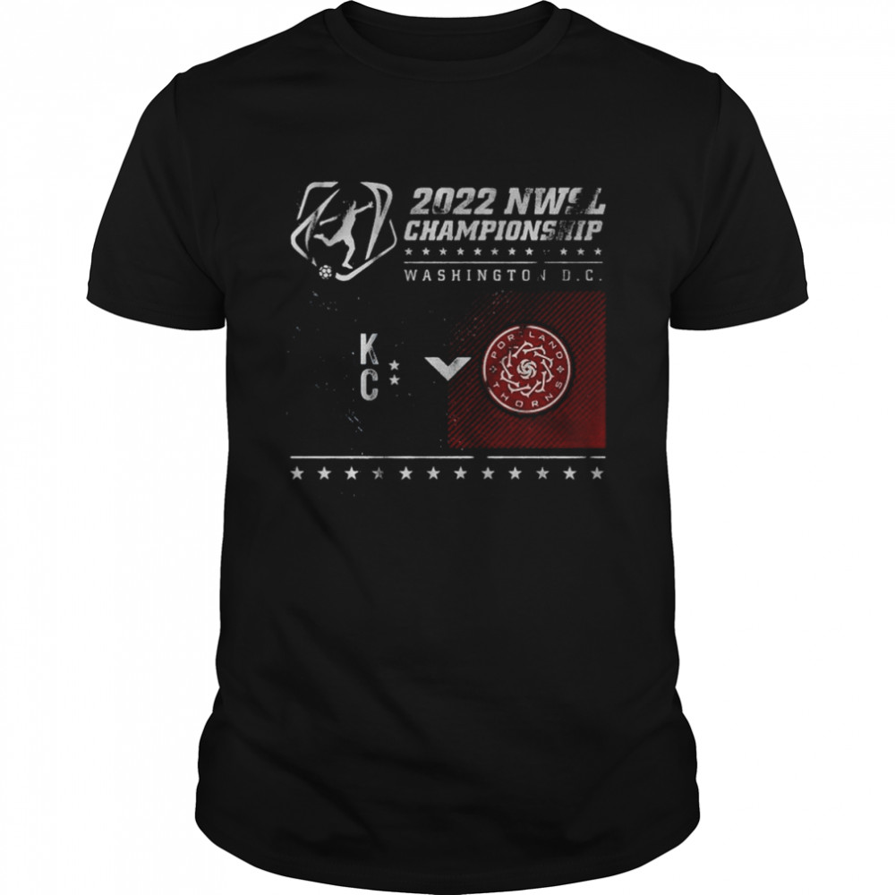 NWSL 2022 Match-up Portland Thorns Vs Kc Current Shirt