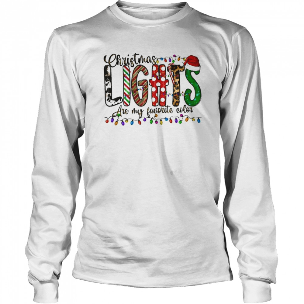 Christmas Lights Are My Favorite Color shirt Long Sleeved T-shirt