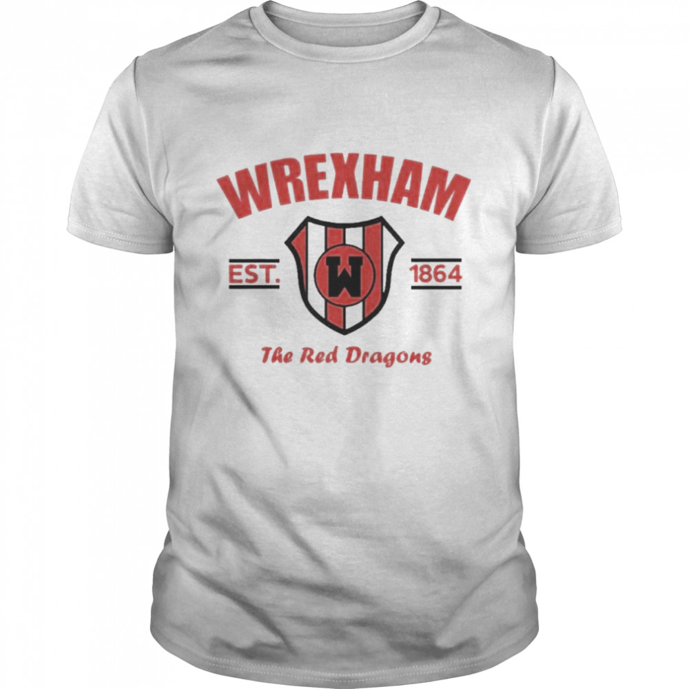 wrexham the Red Dragon est 1864 shirt