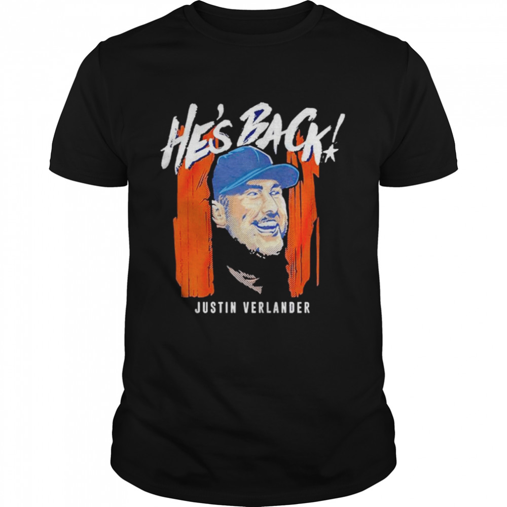 Awesome he’s back Justin Verlander Houston Astros shirt
