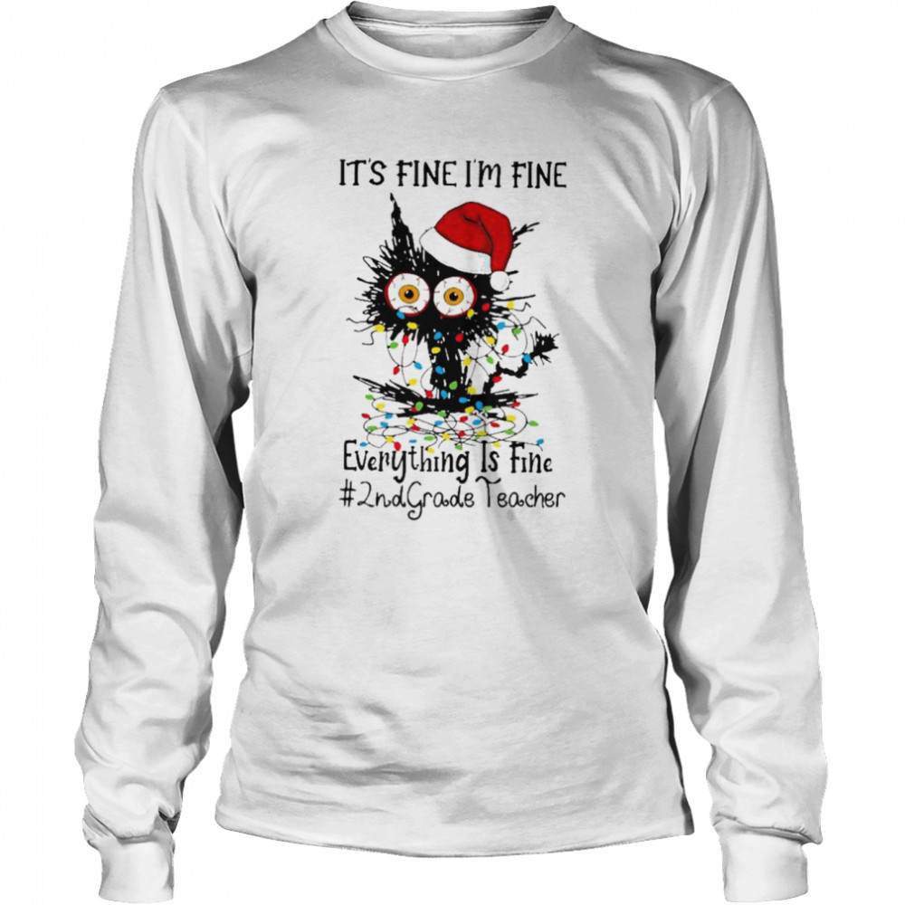 Santa Black Cat light It’s fine I’m fine everything is fine #2nd Grade Teacher Merry Christmas shirt Long Sleeved T-shirt