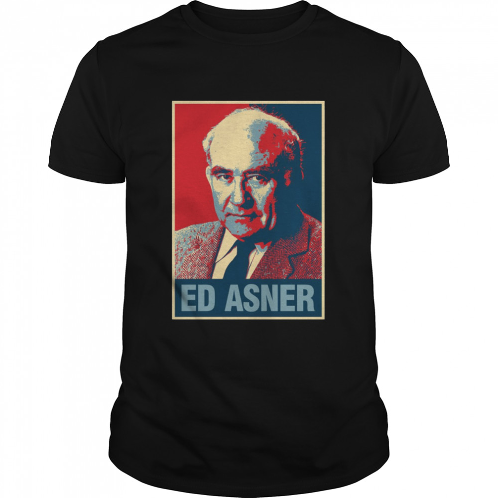 Ed Asner Hope Style shirt