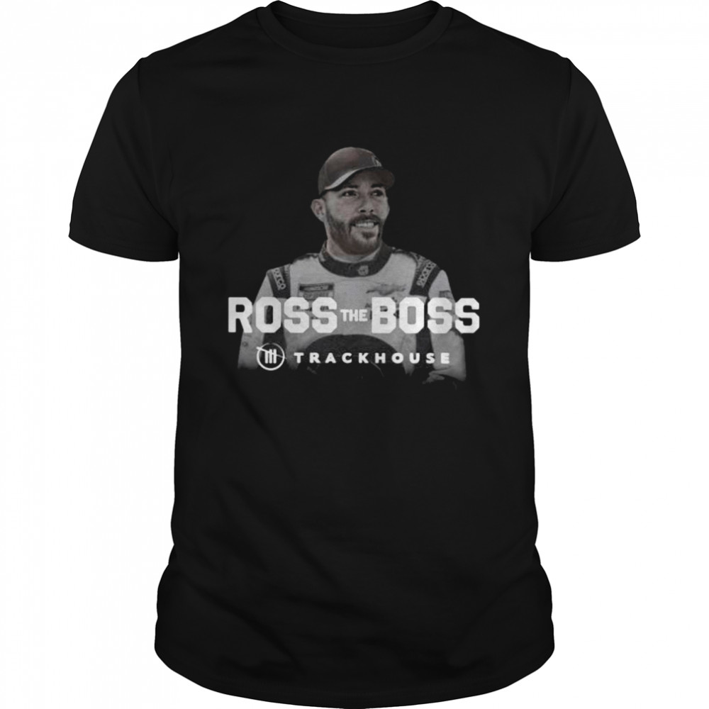 ross chastain ross the boss 2022 shirt