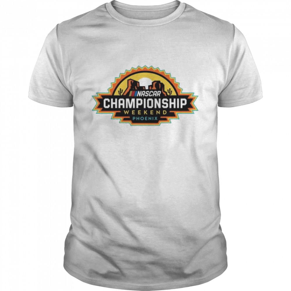 Nascar championship weekend phoenix logo shirt